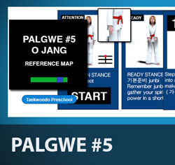 Palgwe #5 O Jang | World Taekwondo (WT) Poomse